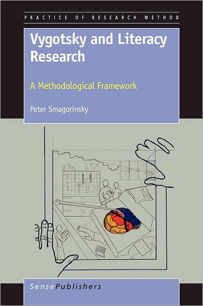 Cover for Peter Smagorinsky · Vygotsky and Literacy Research: a Methodological Framework (Paperback Book) (2011)