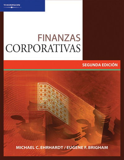 Cover for Brigham, Eugene (University of Florida) · Finanzas corporativas (Paperback Book) (2007)