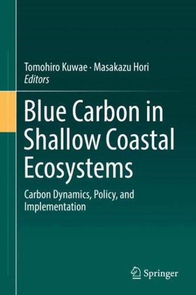 Cover for Blue Carbon in Shallow Coastal Ecosystems (Book) [1st ed. 2019 edition] (2018)