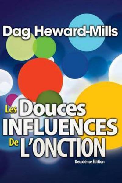 Cover for Dag Heward-Mills · Les Douces Influence Du Saint Esprit (Paperback Book) (2014)
