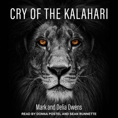 Cry of the Kalahari - Mark Owens - Muzyka - TANTOR AUDIO - 9798200361946 - 30 kwietnia 2019