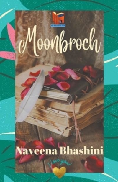 Cover for Naveena Bhashini · Moonbroch (Paperback Book) (2021)