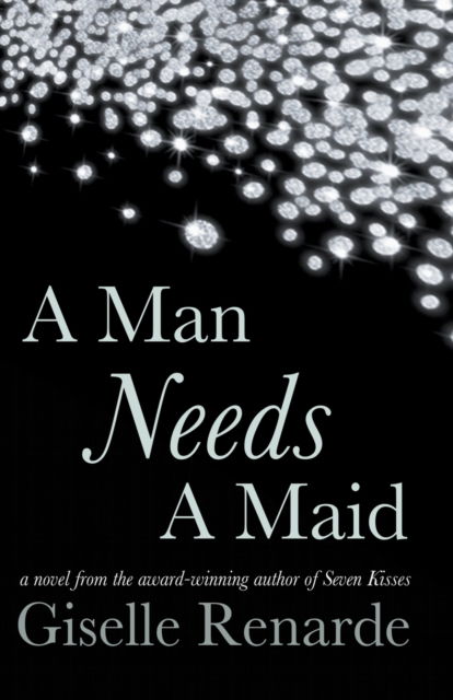 Cover for Giselle Renarde · A Man Needs A Maid (Paperback Book) (2015)