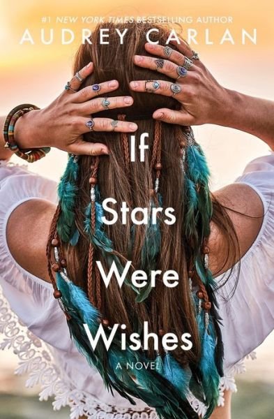 If Stars Were Wishes - Audrey Carlan - Bøker - Independently Published - 9798402433946 - 21. mars 2022
