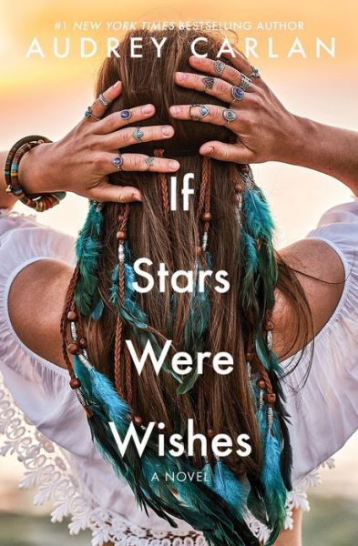 If Stars Were Wishes - Audrey Carlan - Livros - Independently Published - 9798402433946 - 21 de março de 2022