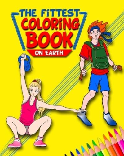 Cover for Anabel Avila · The Fittest Coloring Book on Earth: Version Espanol (Paperback Book) (2021)