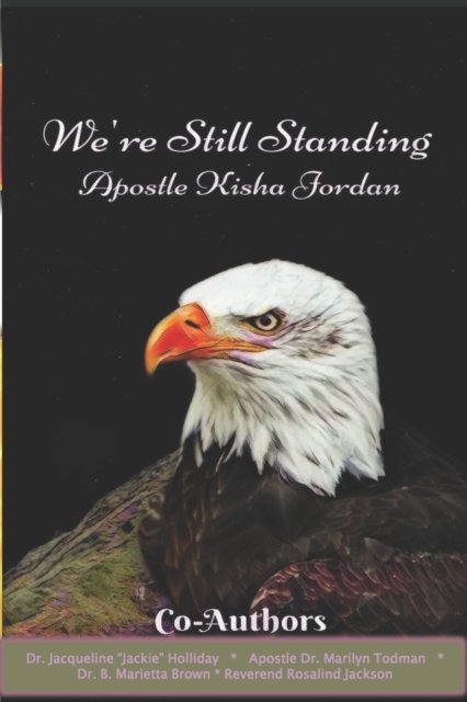Cover for Kisha Jordan · We're Still Standing (Pocketbok) (2021)