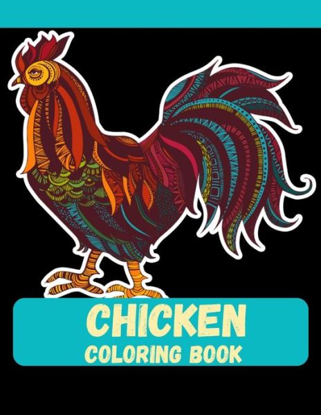 Cover for Ahsan Ahmed · Chicken Coloring Book (Taschenbuch) (2020)