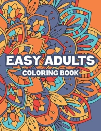 Cover for Jennifer Lee · Easy Adults Coloring Book (Paperback Book) (2020)