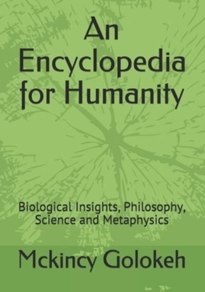 Cover for McKincy Beachboy Golokeh · An Encyclopedia for Humanity (Taschenbuch) (2020)