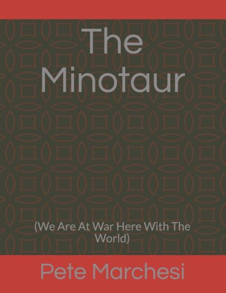 Cover for Pete Marchesi · The Minotaur (Paperback Book) (2020)