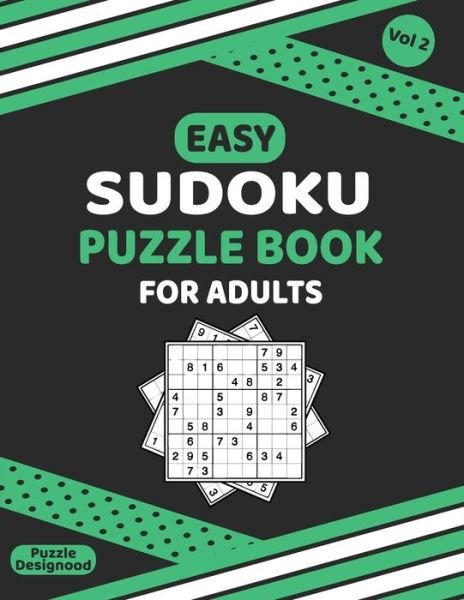 Cover for Puzzle Designood · Easy Sudoku Puzzle Book For Adults Vol 2 (Paperback Bog) (2020)