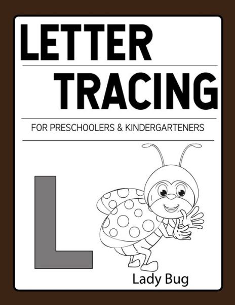 Cover for Sultana Publishing · Letter Tracing for Preschoolers &amp; Kindergarteners (Paperback Book) (2020)