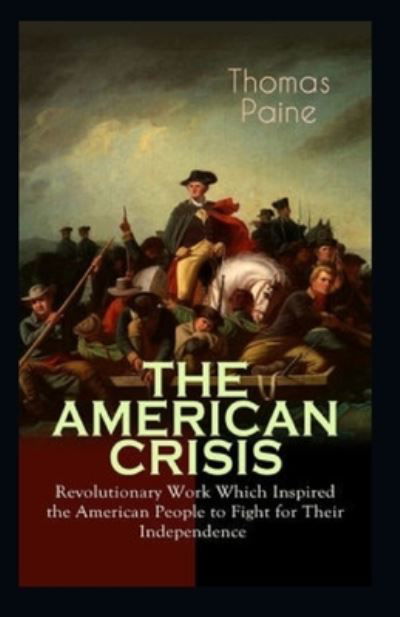 Cover for Thomas Paine · The American Crisis Annotated (Paperback Book) (2021)