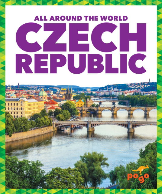 Cover for Kristine Spanier · Czech Republic - All Around the World (Hardcover Book) (2023)