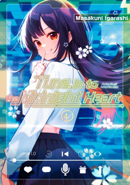 Cover for Masakuni Igarashi · Tune In to the Midnight Heart 4 - Tune In to the Midnight Heart (Paperback Book) (2025)