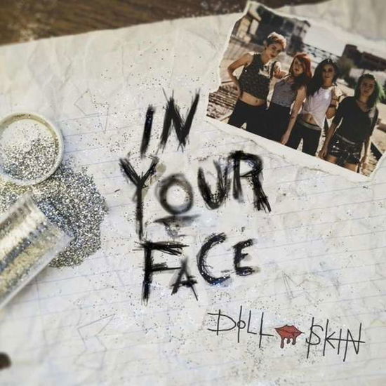 Cover for Doll Skin · In Your Face (CD) [EP edition] (2015)