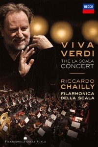 Viva Verdi -The La Scala Concert - Filarmonica Della Scala Riccardo Chailly - Elokuva - DECCA(UMO) - 0044007438947 - maanantai 18. toukokuuta 2015
