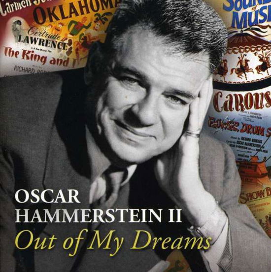 Oscar Hammerstein II out of My Dreams - V/A - Musik - CLASSICAL - 0602527901947 - 