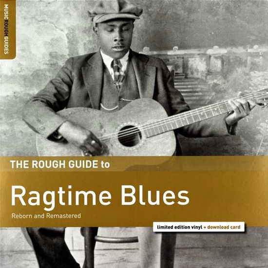 The Rough Guide To Ragtime Blues - V/A - Música - WORLD MUSIC NETWORK - 0605633135947 - 29 de março de 2019