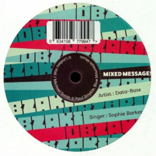 Mixed Messages (Feat. Sophie Barker) - Data Bass - Musik - OBZAKI RECORDS - 0634158779947 - 19. april 2019