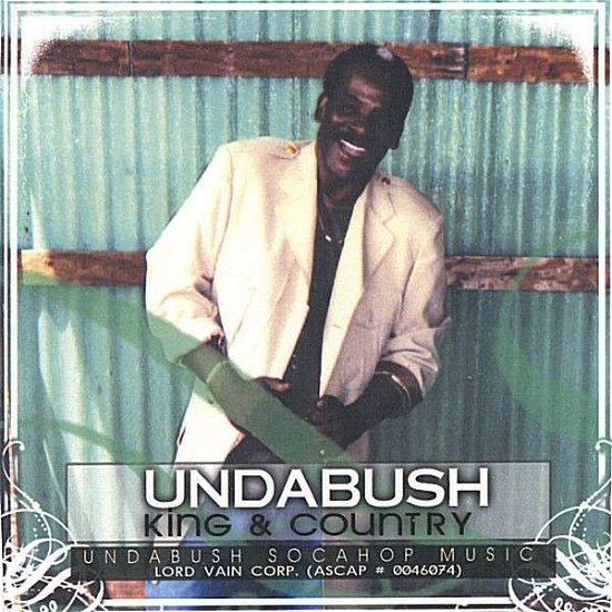 Cover for Undabush · King &amp; Country (CD) (2006)