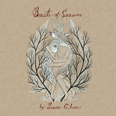 Cover for Laura Gibson · Beasts Of Seasons (CD) (2009)