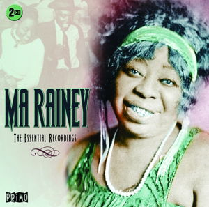 The Essential Recordings - Ma Rainey - Música - PRIMO - 0805520091947 - 27 de maio de 2016