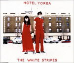 Hotel Yorba - The White Stripes - Música - Third Man - 0847108053947 - 2 de abril de 2013