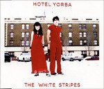Cover for The White Stripes · Hotel Yorba (LP) [Limited, Reissue edition] (2013)