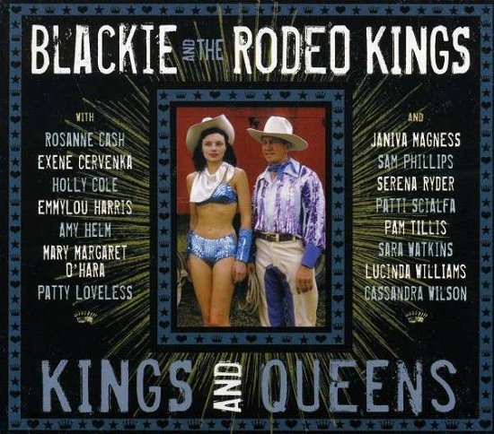 Cover for Blackie And The Rodeo Kings · Kings and Queens (CD) [Deluxe edition] [Digipak] (2014)