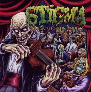 Cover for Stigma · Concerto For The Undead (CD)