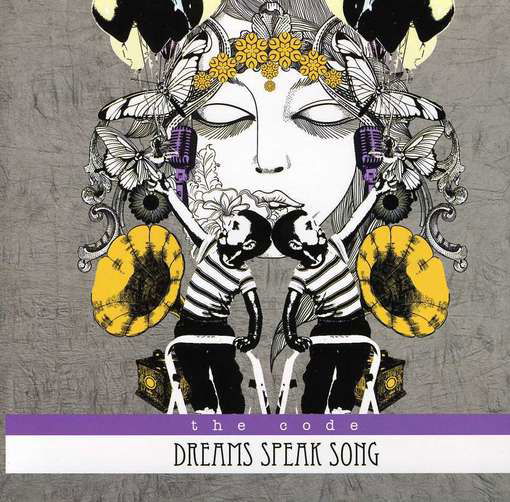 Cover for Code · Dreams Speak Song (CD) (2012)