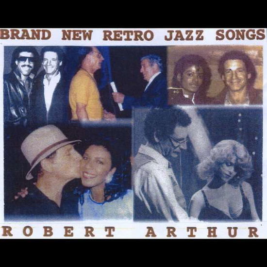 Cover for Robert Arthur · Brand New Retro Jazz Songs (CD) (2014)