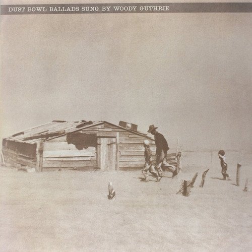 Cover for Woody Guthrie · Dust Bowl Ballads (LP) (2017)