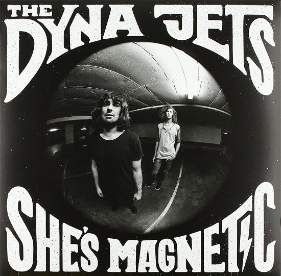 Cover for Dyna Jets · She's Magnetic (10&quot;) (2015)