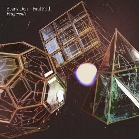 Bear's Den & Paul Frith · Fragments (CD) (2022)