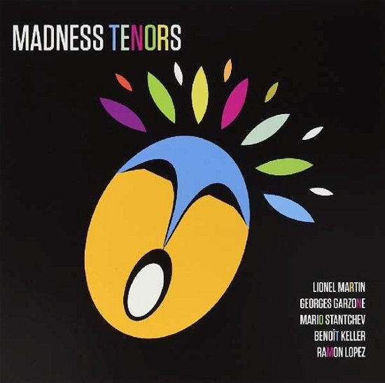 Cover for Madness Tenors · Be Jazz For Jazz (LP) (2017)