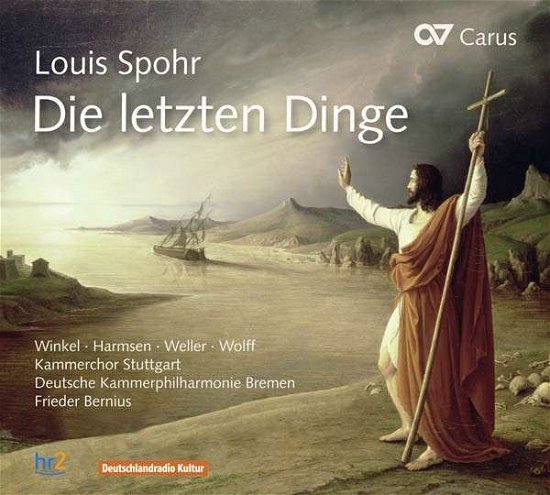 Die Letzten Dinge - L. Spohr - Musiikki - CARUS - 4009350832947 - torstai 9. lokakuuta 2014