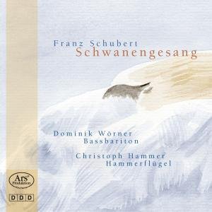 Cover for Schubert / Worner / Hammer · Schwanengesang (CD) (2011)