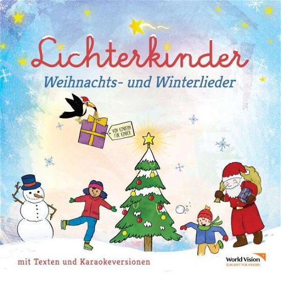 Lichterkinder - Weihnachts- Un (CD) (2018)