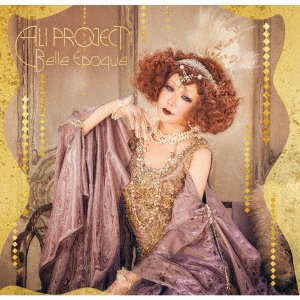 Cover for Ali Project · Belle Epoque (CD) [Japan Import edition] (2021)