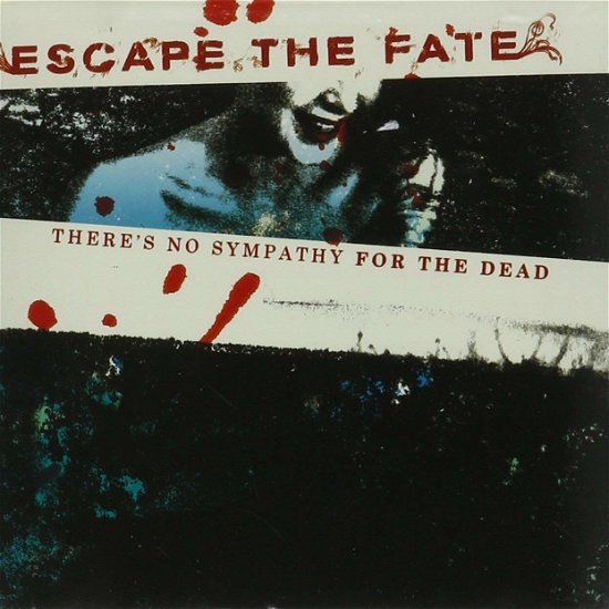 Cover for Escape the Fate · There'S No Sympathy For The Dead (CD)