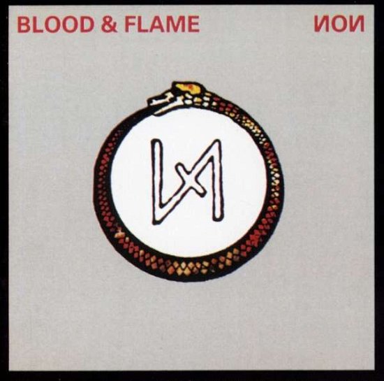 Cover for Non · Blood &amp; Flame (CD) (2003)