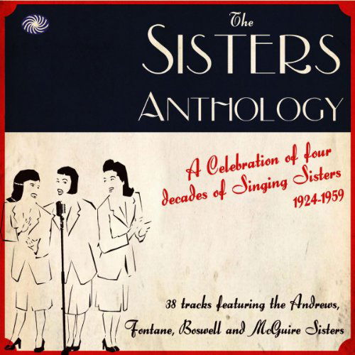 Sisters Anthology - V/A - Muzyka - FANTASTIC VOYAGE - 5055311000947 - 14 lutego 2011