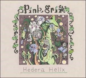 Cover for Pink Grip · Hedera Helix (7&quot;) (2020)