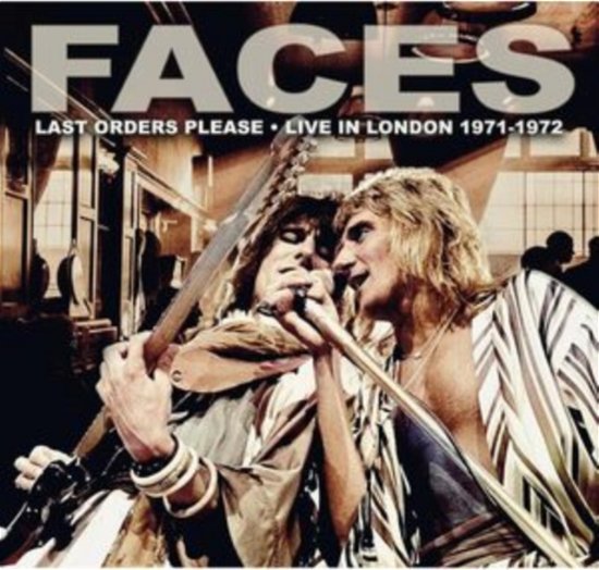 Cover for Faces · Last Orders Please - Live In London 1971-1972 (CD) (2023)