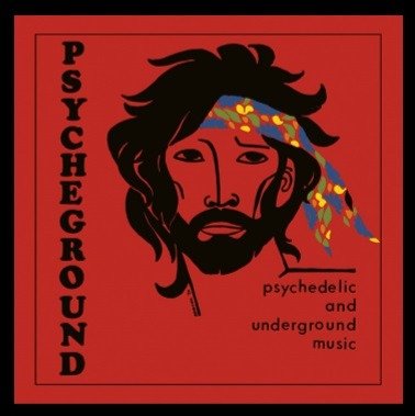 Cover for Psycheground Group · Psychedelic And Underground Music (LP) [Reissue edition] (2021)