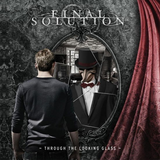 Cover for Final Solution · Through the Looking Glass (CD) (2017)