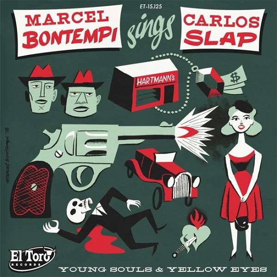 Cover for Bontempi,marcel / Slap,carlos · Young Souls &amp; Yellow Eyes (7&quot;) (2019)